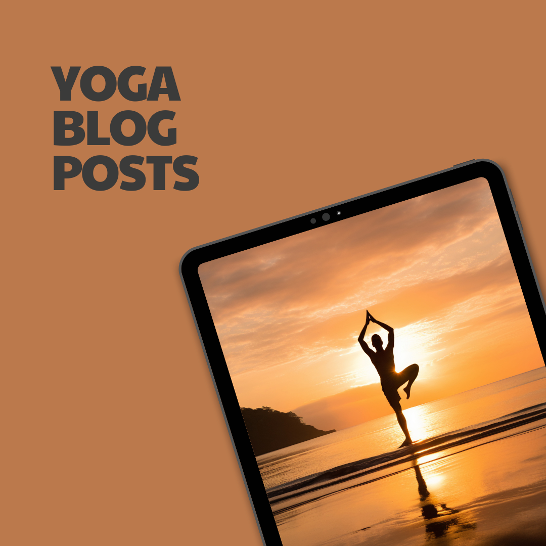 Yoga Blog Posts – 60 Pre-Written Articles